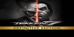 TEKKEN 7 Definitive Edition AR XBOX One / Xbox Series X|S CD Key