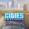 Cities: Skylines - Hotels & Retreats DLC EU Steam CD Key