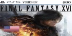 Final Fantasy XVI US PlayStation Network Card $80