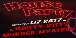 House Party - Detective Liz Katz in a Gritty Kitty Murder Mystery Expansion Pack DLC Steam CD Key
