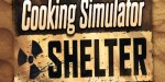Cooking Simulator - Shelter DLC AR XBOX One / Xbox Series X|S CD Key