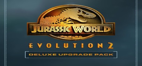 Jurassic World Evolution 2 - Deluxe Upgrade Pack DLC Steam CD Key
