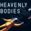 Heavenly Bodies EU Steam CD Key