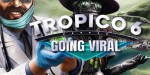 Tropico 6 - Going Viral DLC PC Steam CD Key