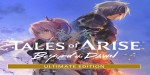 Tales of Arise: Beyond the Dawn Ultimate Edition EU Steam CD Key