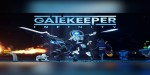 Gatekeeper: Infinity PC Steam CD Key