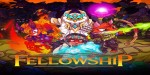 Fellowship (2023) PC Steam CD Key