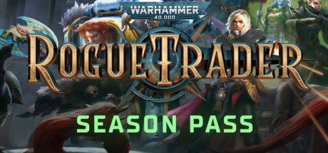 Warhammer 40,000: Rogue Trader - Season Pass DLC EU Steam CD Key