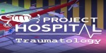 Project Hospital - Traumatology Department DLC Steam CD Key