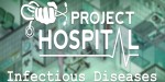Project Hospital - Department of Infectious Diseases DLC Steam CD Key