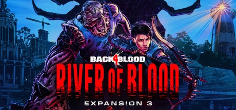 Back 4 Blood - Expansion 3: River of Blood  DLC EU XBOX One / Xbox Series X|S / PC CD Key