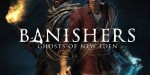 Banishers: Ghosts of New Eden PC Steam CD Key