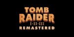 Tomb Raider I-III Remastered Starring Lara Croft EU PC Steam CD Key