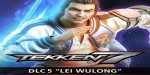 TEKKEN 7 - DLC 5: Lei Wulong DLC AR XBOX One / Xbox Series X|S CD Key