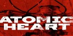 Atomic Heart XBOX One / Xbox Series X|S CD Key