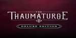 The Thaumaturge Deluxe Edition PC Steam CD Key