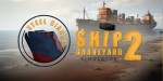 Ship Graveyard Simulator 2 - Steel Giants DLC PC Steam CD Key