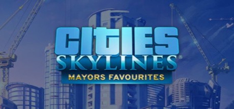 Cities: Skylines - Mayors Favorites Bundle Steam CD Key