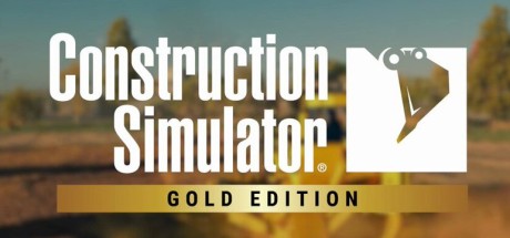 Construction Simulator: Gold Edition PC Steam CD Key
