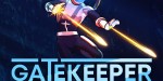 Gatekeeper PC Steam CD Key
