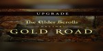 The Elder Scrolls Online Upgrade - Gold Road DLC XBOX One / Xbox Series X|S CD Key