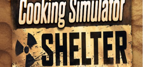 Cooking Simulator - Shelter DLC PC Steam CD Key