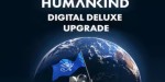 Humankind - Digital Deluxe Upgrade DLC PC Steam CD Key