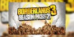 Borderlands 3 - Season Pass 2 DLC XBOX One / Xbox Series X|S CD Key