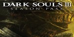 Dark Souls III - Season Pass DLC PC Steam CD Key