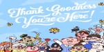 Thank Goodness You're Here! PC Steam CD Key