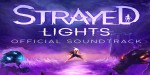 Strayed Lights - Soundtrack DLC PC Steam CD Key