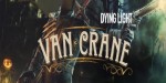 Dying Light - Van Crane Bundle DLC EU PC Steam CD Key