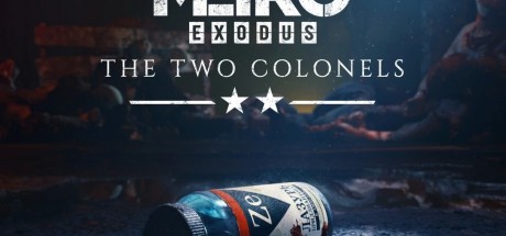 Metro Exodus - The Two Colonels DLC EU PC Steam CD Key