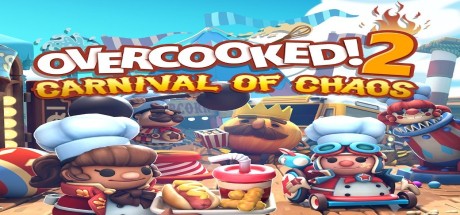Overcooked! 2 - Carnival of Chaos DLC EU PC Steam CD Key