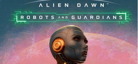 Stranded: Alien Dawn - Robots and Guardians DLC EU PC Steam CD Key