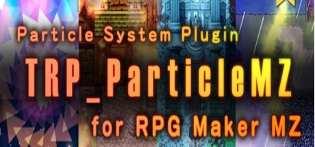 RPG MAKER MZ - Particle System Plugin - TRP Particle MZ DLC PC Steam CD Key