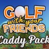 Golf With Your Friends - Caddy Pack DLC EU PC Steam CD Key