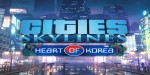 Cities: Skylines - Content Creator Pack: Heart of Korea DLC EU PC Steam CD Key