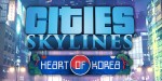 Cities: Skylines - Content Creator Pack: Heart of Korea DLC EU PC Steam CD Key