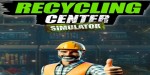 Recycling Center Simulator PC Steam CD Key