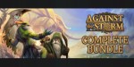 Against the Storm: Complete Bundle PC Steam CD Key
