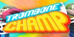 Trombone Champ EU PC Steam CD Key