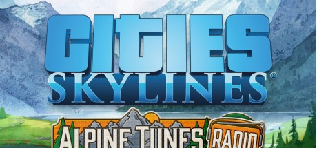 Cities: Skylines - Alpine Tunes Radio DLC PC Steam CD Key