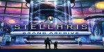 Stellaris - Grand Archive DLC PC Steam CD Key