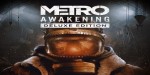 Metro Awakening Deluxe Edition PC Steam CD Key