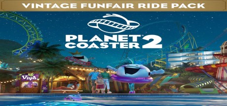 Planet Coaster 2 - Vintage Funfair Ride Pack DLC EU PC Steam CD Key