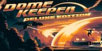 Dome Keeper Deluxe Edition RoW PC Steam CD Key