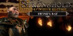 Stronghold: Definitive Edition - Swine's Bay Campaign DLC PC Steam CD Key