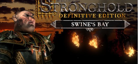Stronghold: Definitive Edition - Swine's Bay Campaign DLC PC Steam CD Key