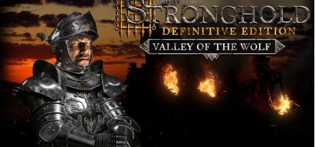 Stronghold: Definitive Edition - Valley of the Wolf Campaign DLC PC Steam CD Key